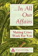 . . . In All Our Affairs: Making Crises Work for You