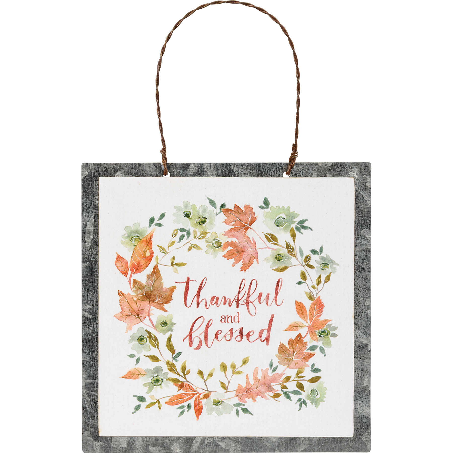Thankful and Blessed Metal sign