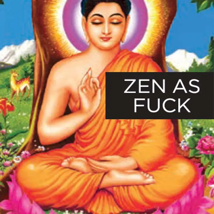 Zen As F*ck Magnet - Click Image to Close