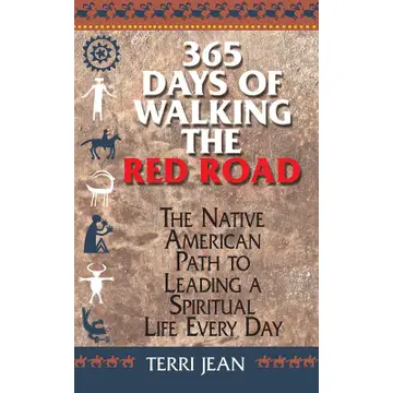 365 Days of Walking the Red Road