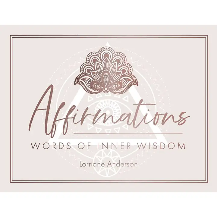 Affirmations By Lorriane Anderson