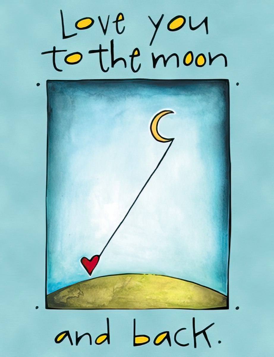 Love You to the Moon and Back Birthday Card