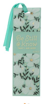 Be Still & Know Teal Floral Layered Bookmark