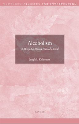 Alcoholism: A Merry-Go-Round Named Denial - Click Image to Close
