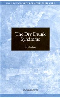 The Dry Drunk Syndrome - Click Image to Close
