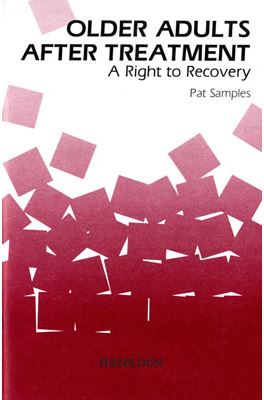 Older Adults in Treatment: A Right to Recovery