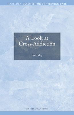 A Look at Cross-Addiction - Click Image to Close