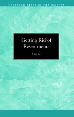 Getting Rid of Resentments - Click Image to Close