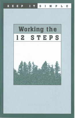Keep It Simple: Working the 12 Steps - Click Image to Close