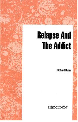 Relapse and The Addict