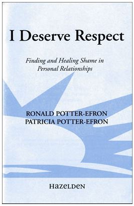 I Deserve Respect: Finding and Healing Shame in Relationships - Click Image to Close