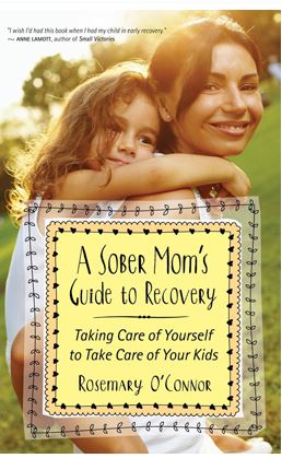 A Sober Mom's Guide to Recovery