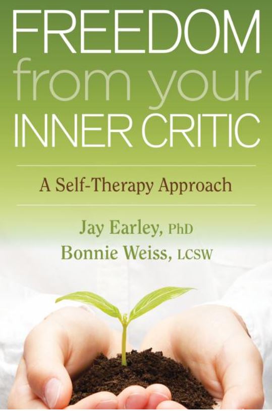 Freedom from Your Inner Critic: A Self-Therapy Approach