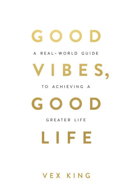 Good Vibes, Good Life: How Self-Love is the Key...