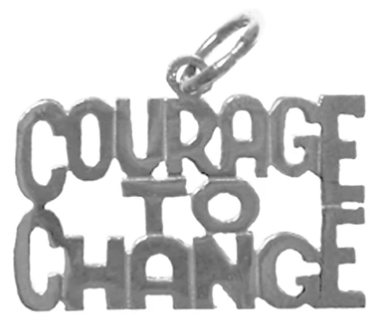 Sterling Silver, Sayings Pendant, "COURAGE TO CHANGE"