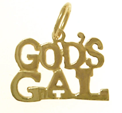 14k Gold, Sayings Pendant, "GOD'S GAL"