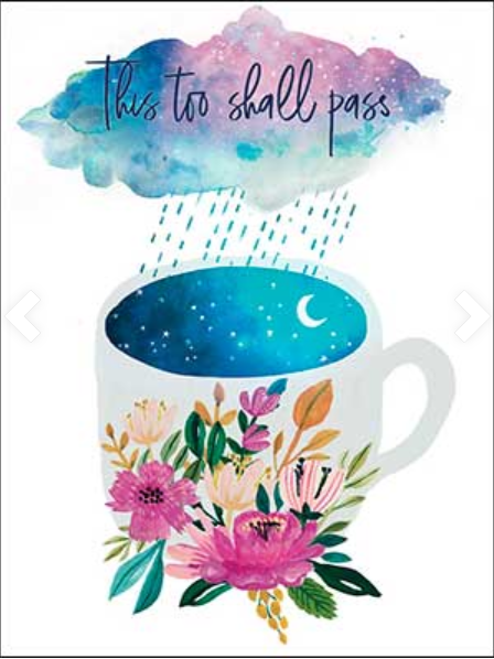 This Too Shall Pass Teacup Card