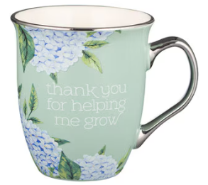 Thank You For Helping Me Grow Ceramic Coffee Mug