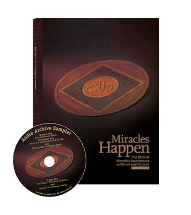 Miracles Happen - The Birth of NA with CD - Click Image to Close
