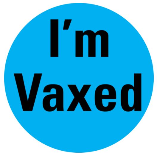 I'm Vaxed Button