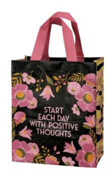Start Each Day with Positive Thoughts Tote
