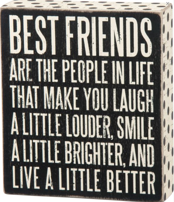 Best Friends Box Sign - Click Image to Close