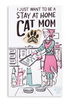 Stay at Home Cat Mom Pin