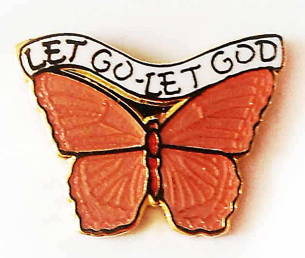 Butterfly Let Go Let God Pin - Click Image to Close