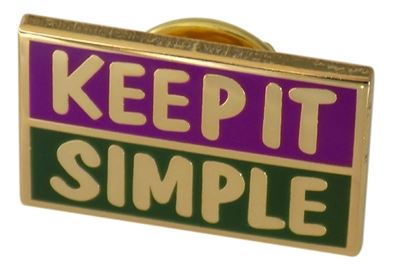 Keep It Simple Lapel Pin