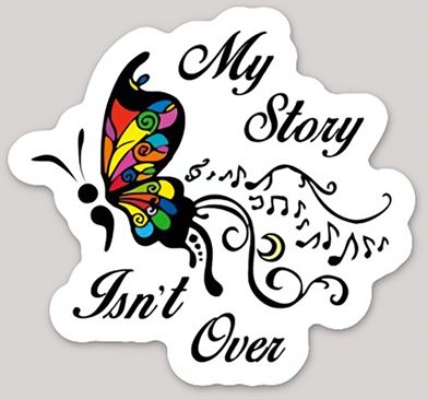 My Story Isn't Over Semicolon Butterfly Sticker