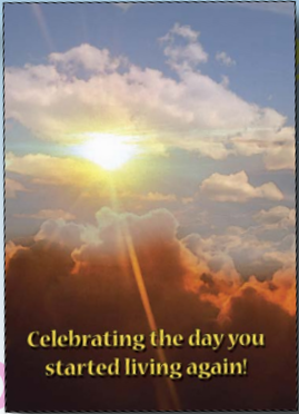 Celebrate Living Again Card - Click Image to Close