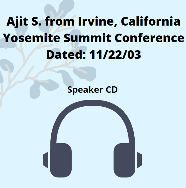 Ajit S.: Yosemite Summit Conference Al-Anon Speaker CD - Click Image to Close