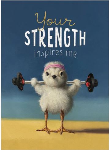 Strength Chick Card - Click Image to Close