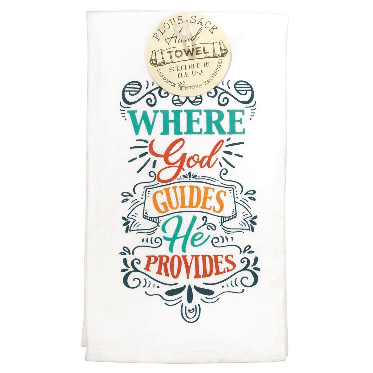 Where God Guides He Provides Tea Towel