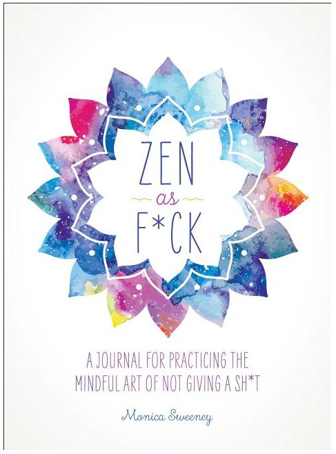 Zen as F*ck Journal - Click Image to Close