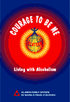 Courage to Be Me—Living with Alcoholism - Click Image to Close