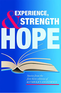 Experience Strength and Hope Hardcover
