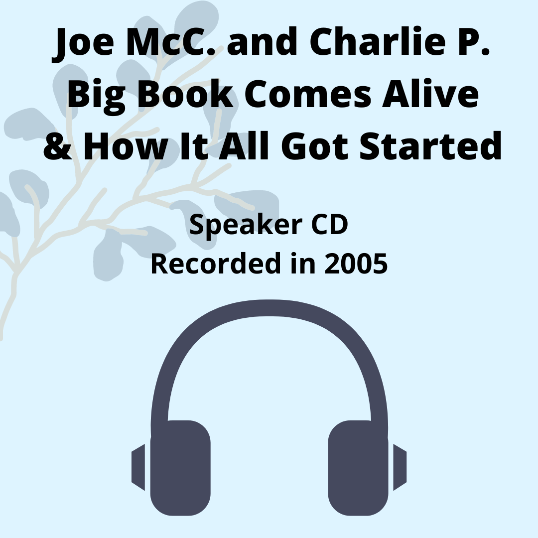 Big Book Comes Alive / How It All Got Started Speaker CD Set