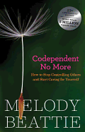 Codependent No More (Revised and Updated) - Click Image to Close