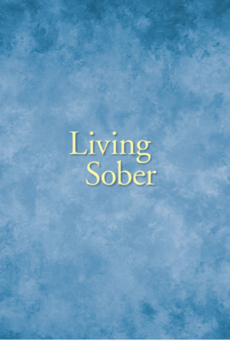 Living Sober - LARGE PRINT